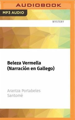 Beleza Vermella (Narración En Gallego) - Portabeles Santomé, Arantza