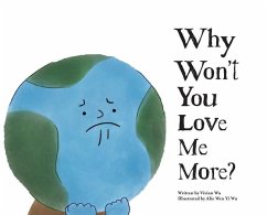 Why Won't You Love Me More? - Wu, Vivian