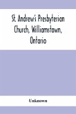 St. Andrew'S Presbyterian Church, Williamstown, Ontario