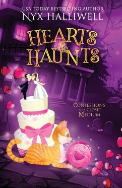 Hearts & Haunts, Confessions of a Closet Medium, Book 3 - Halliwell, Nyx