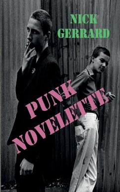 Punk Novelette - Gerrard, Nick