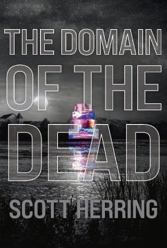 The Domain of the Dead: Volume 1 - Herring, Scott