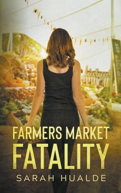 Farmers Market Fatality - Hualde, Sarah