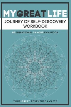 My Great Life: Journey of Self-Discovery Workbook - Enright, Mark