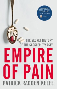 Empire of Pain - Keefe, Patrick Radden