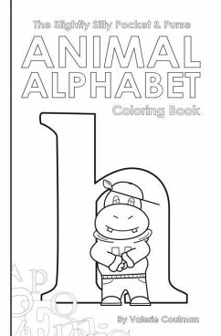 The Slightly Silly Pocket & Purse Animal Alphabet Coloring Book - Coulman, Valerie