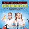 How to Do Simple Experiments   A Kid's... - Bild 1
