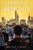 The Bronx and Beyond
