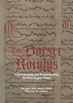 The Dorset Rotulus - Bent, Margaret; Hartt, Jared C; Lefferts, Peter M