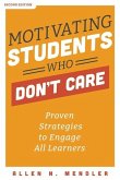 Motivating Students Who Don't Care