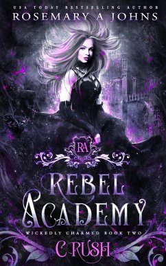 Rebel Academy Crush - Johns, Rosemary A