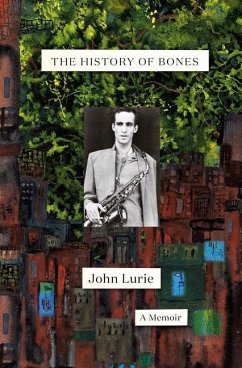 The History of Bones - Lurie, John