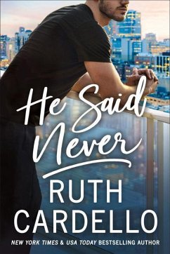 He Said Never - Cardello, Ruth