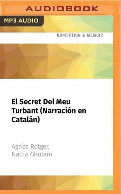 El Secret del Meu Turbant (Narración En Catalán) - Rotger, Agnès; Ghulam, Nadia
