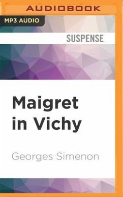 Maigret in Vichy - Simenon, Georges