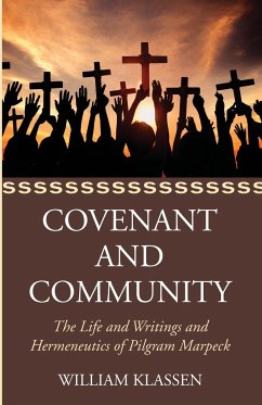 Covenant and Community - Klassen, William