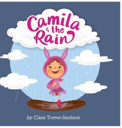 Camila and the Rain - Torres-Jamison, Clara