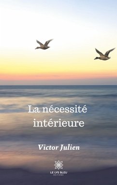 La nécessité intérieure - Julien, Victor