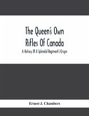 The Queen'S Own Rifles Of Canada