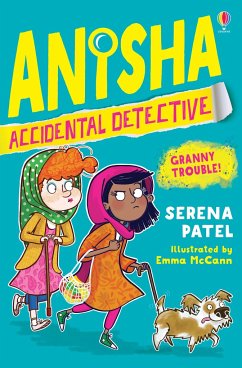 Anisha, Accidental Detective: Granny Trouble - Patel, Serena