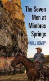 The Seven Men at Mimbres Springs