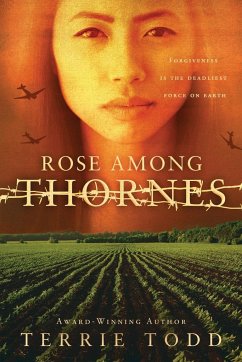 Rose Among Thornes - Todd, Terrie