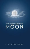 The Unapologetic Moon