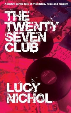 The Twenty Seven Club - Nichol, Lucy