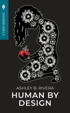 Human by Design: Toho Publishing Chapbook Series II - Rivera, Ashley B.; Hanrahan, Sean