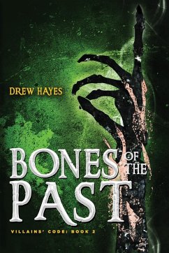 Bones of the Past - Hayes, Drew