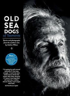 Old Sea Dogs of Tasmania Book 2 - Wilson, Andrew Bruce