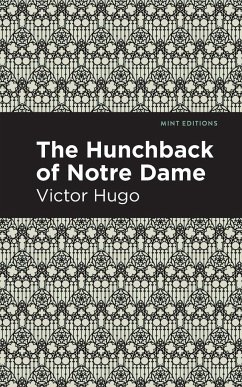 The Hunchback of Notre-Dame - Hugo, Victor