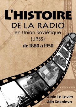 Cover L'Histoire de la Radio En Union Soviétique de 1880 à 1950