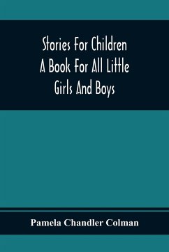 Stories For Children - Chandler Colman, Pamela