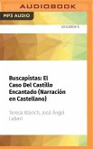 Buscapistas: El Caso del Castillo Encantado (Narración En Castellano)