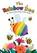 The Rainbow Bee - Bild 1