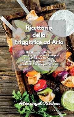 Ricettario della Friggitrice ad Aria - Kitchen, Alexangel