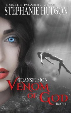 Venom of God - Hudson, Stephanie