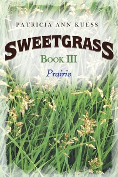 Sweetgrass - Kuess, Patricia Ann