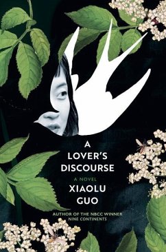 A Lover's Discourse - Guo, Xiaolu