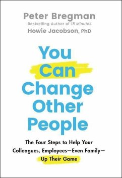 You Can Change Other People - Bregman, Peter; Jacobson, Howie