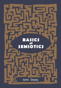 Basics of Semiotics - Deely, John