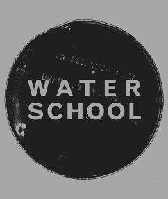 Oscar Tuazon: Water School - Tuazon, Oscar