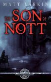 The Son of Nott: Eschaton Cycle