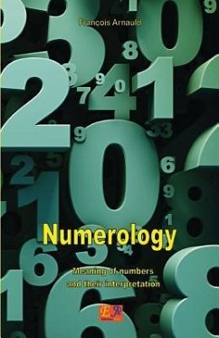 Numerology - Meaning of numbers and their interpretation - Arnauld, François