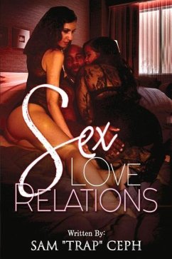 Sex, Love, Relations - Ceph, Sam Trap