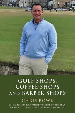 Golf Shops, Coffee Shops & Barber Shops - Rowe, Chris