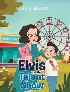 Elvis and the Talent Show Cover Elvis and the Talent Show