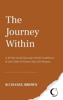 The Journey Within - Brown, B. Chanel