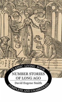 Number Stories of Long Ago - Smith, David Eugene